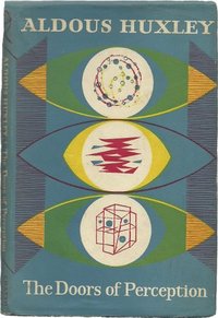 [PT] As Portas da Percepção/ Céu e Inferno -  Aldous Huxley