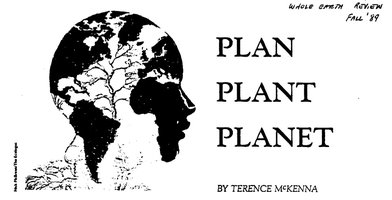 Planeje, Plante, Planeta (Terence Mckenna)