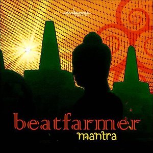 Beatfarmer - Mantra
