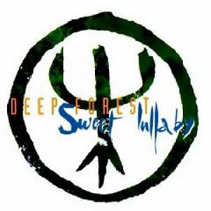 Deep Forest - Sweet Lullaby