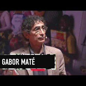 The Power of Addiction and The Addiction of Power: Gabor Maté