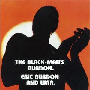 Eric Burdon and War - The Black-Man's Burdon 1970 (full album)