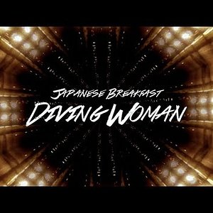 Japanese Breakfast - Diving Woman (Music Video)